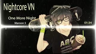 Nightcore - One More Night (remix)