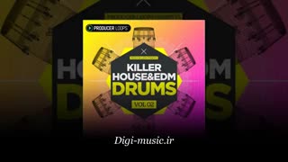 دانلود ترک های درام Producer Loops Killer House and EDM Drums Vol 2