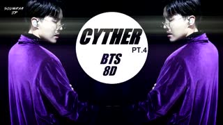 BTS - CYPHER PT.4 - 8D