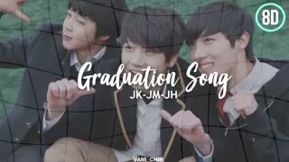 BTS- Graduation Song - 8D