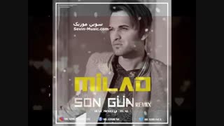 ریمیکس آهنگ میلاد بهشتی سون گون (آخرین روز)