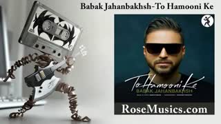 آهنگ تو همونی که از بابک جهانبخش