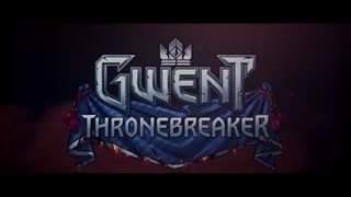 تریلر جدید بازی Gwent Thronebreaker