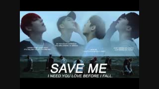 اهنگ save me ازbts