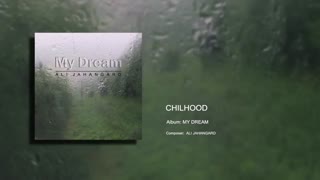 Childhood - Ali Jahangard - علی جهانگرد