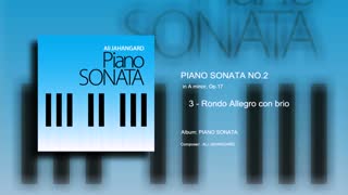 Piano Sonata No.2 - mvt 3 - Ali Jahangard - علی جهانگرد