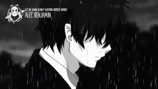 let me down slowly